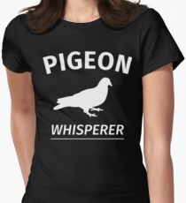 Pigeon Whisperer Women's Fitted T-Shirt