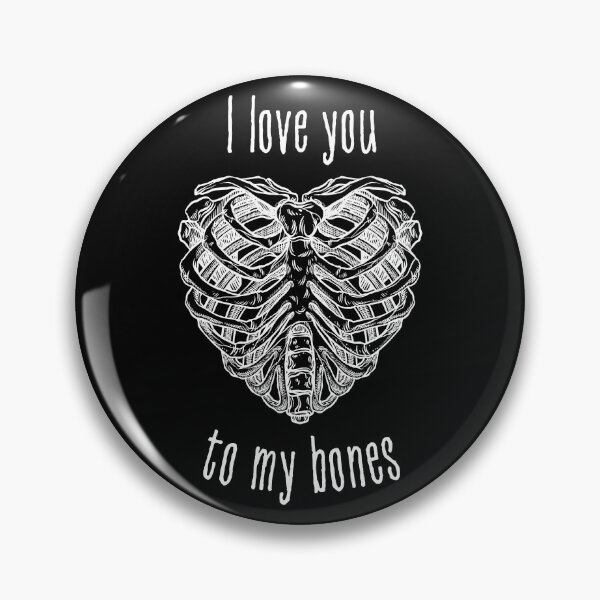 Item preview, Copy of I love you to my bones designed and sold by GabyDark.