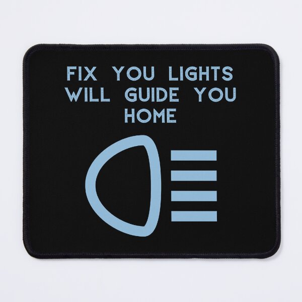 Item preview, Fix you lights will guide you home designed and sold by WellingtonAdams.