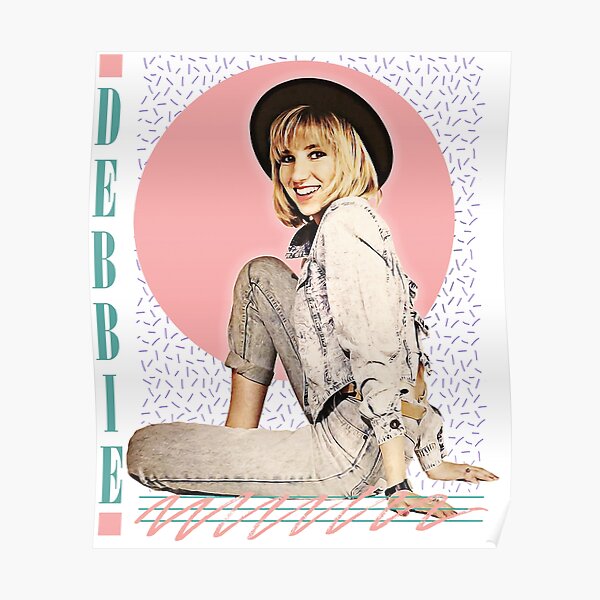 People Call Me Debbie Gibson 80s Styled Aesthetic Design Poster For Sale By Rashawnmoore202 2635