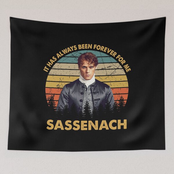 Item preview, It Has Always Been Forever For Me Sassenach Retro Gift designed and sold by OutlanderVitale.