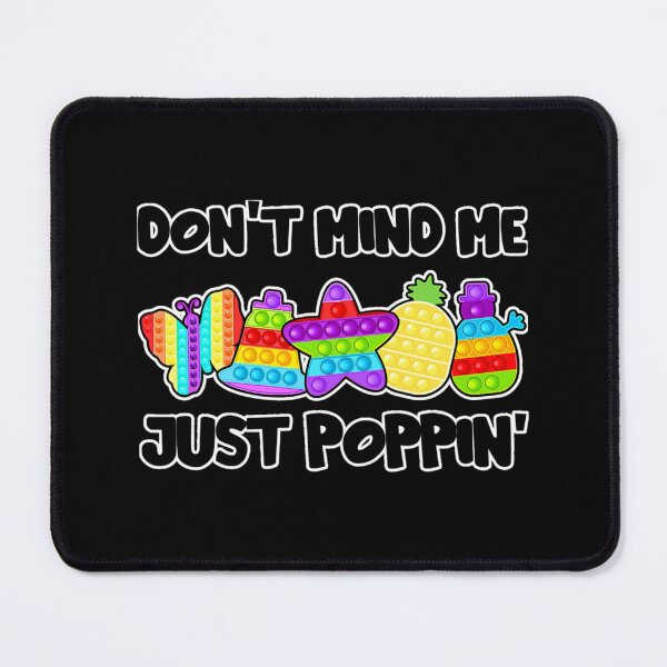 Item preview, Pop It Fidget Toy Game Funny Dont Mind Classic T-Shirt designed and sold by rikazr6sr1.