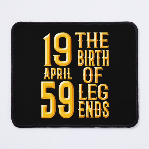 Item preview,  Born in April 1959 - Legends Birthday 1959 designed and sold by Dubbra.