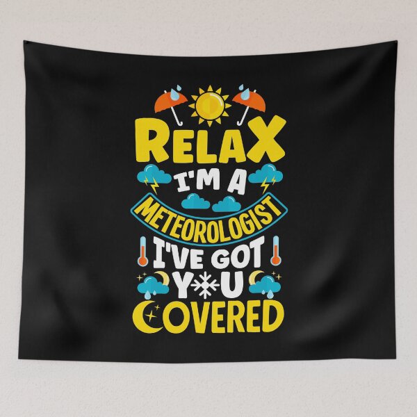Item preview, Meteorology Weathercaster Relax I'm A Meteorologist designed and sold by ShopTheStyle.