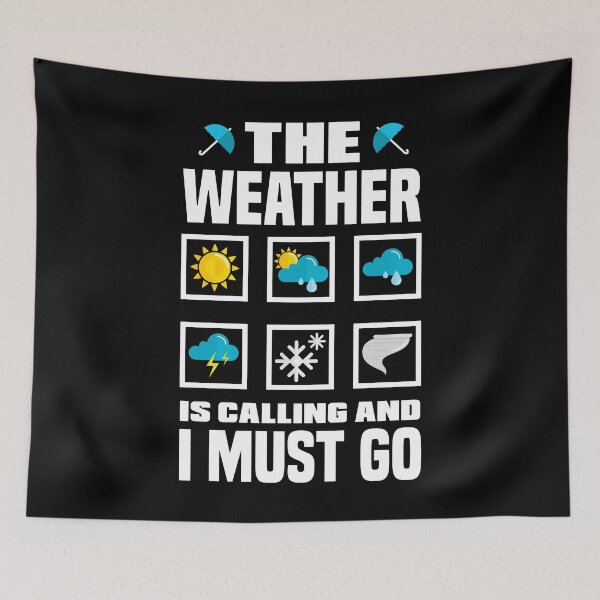 Item preview, Meteorology Weathercaster Meteorologist I Must Go designed and sold by ShopTheStyle.