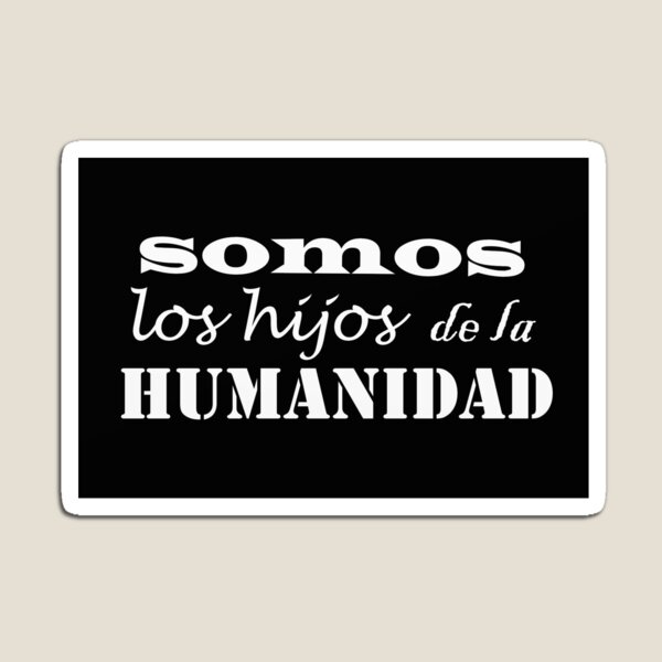 Vista previa del artículo con la obra «Somos los Hijos de la Humanidad - Hijos de la Humanidad», diseñado y vendido por BelovedEarth.