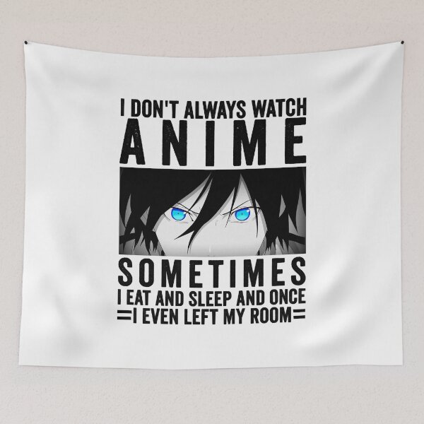Item preview, Good Love Bound Together Beauty Always Watch Anime Sometimes I Eat And Sleep And Once I Even Left My designed and sold by PagePractitione.