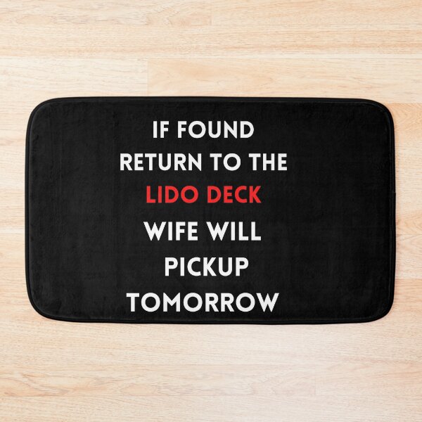 Item preview, If Found Return to the Lido Deck designed and sold by Peter Stawicki.