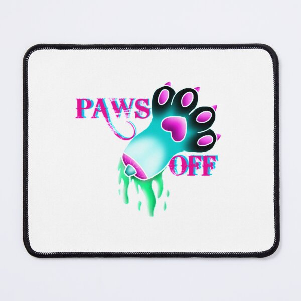 Item preview, PAWS OFF   designed and sold by ArtTravel2303.