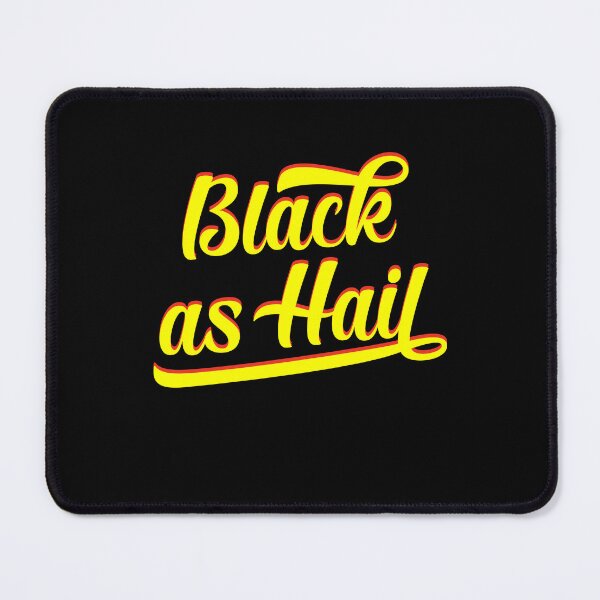 Item preview, black as hail | black as hail shirt v6 designed and sold by Grafik0.
