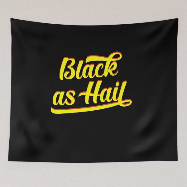 Item preview, black as hail | black as hail shirt v6 designed and sold by Grafik0.