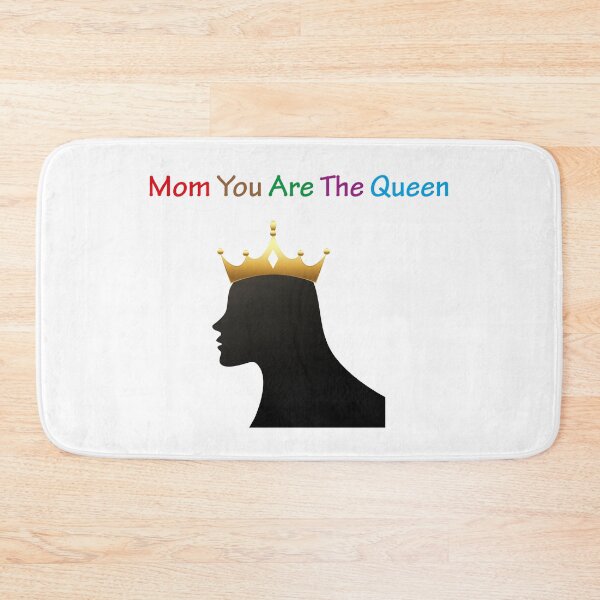Item preview, Mom you are the queen  designed and sold by myshop159.