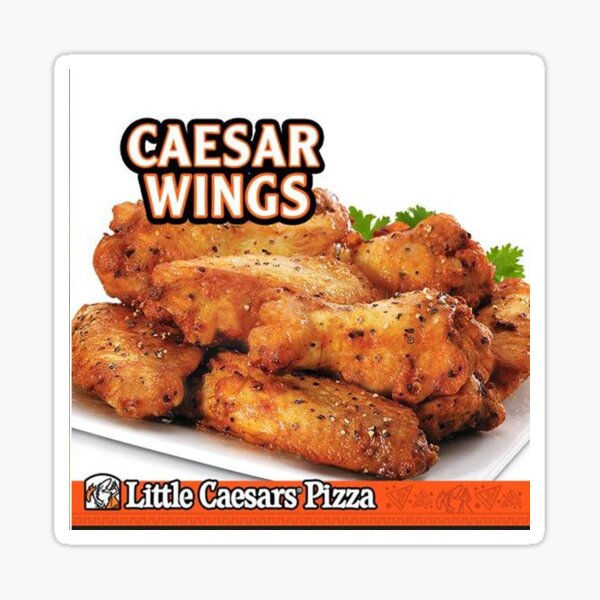 "little caesars chicken wings" Sticker by Tacoballer21 Redbubble