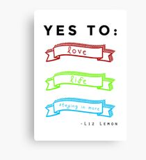Love, Life, and Staying In More Canvas Print