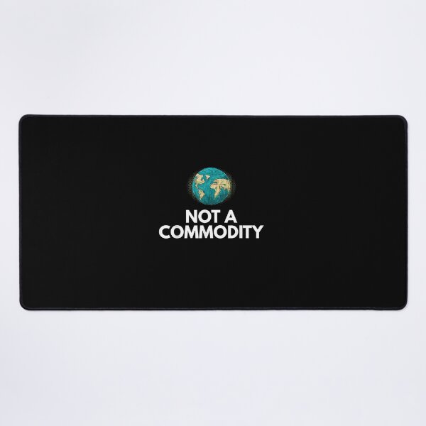 Item preview, Not A Commodity Climate Change Earth Day T-Shirt designed and sold by BayerlAlice.