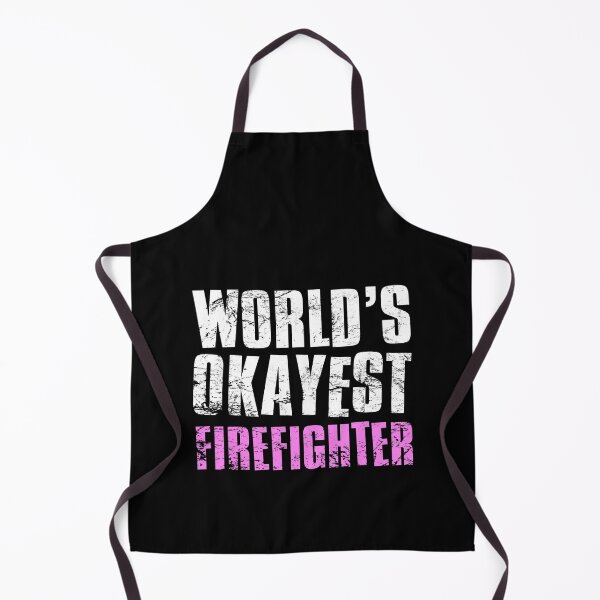 Item preview, Worlds Okayest Fire Fighter designed and sold by FNStuff.