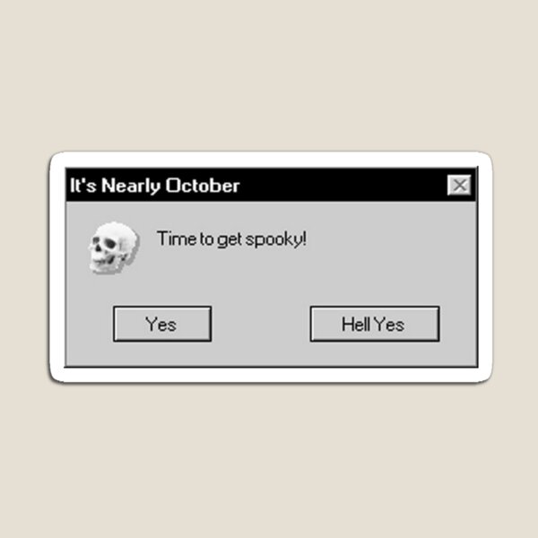 Time to Get Spooky! Magnet