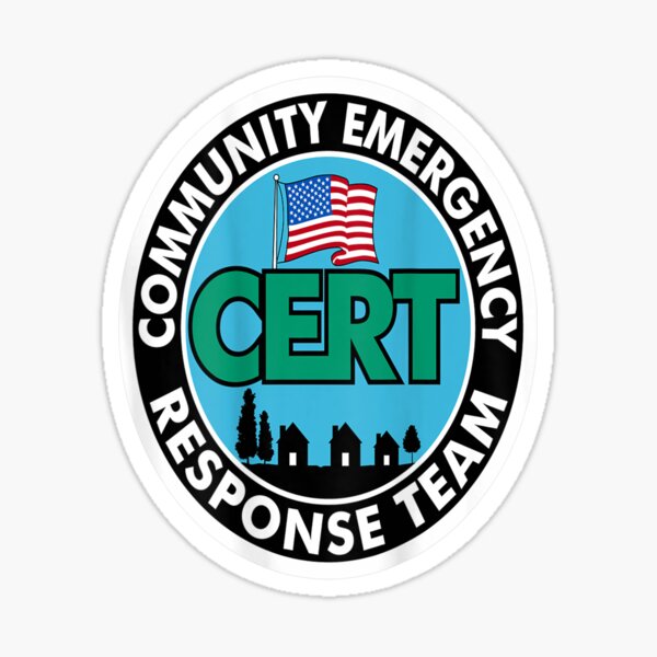 "CERT Community Emergency Response Team White Back Print" Sticker by
