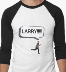 Joe looking for Larry Men's Baseball ¾ T-Shirt