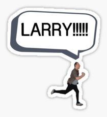 Joe looking for Larry Sticker