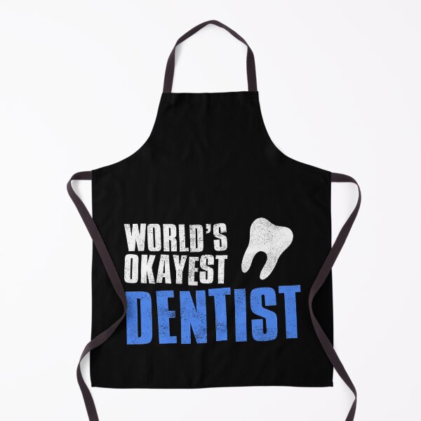 Item preview, Worlds Okayest Dentist designed and sold by FNStuff.