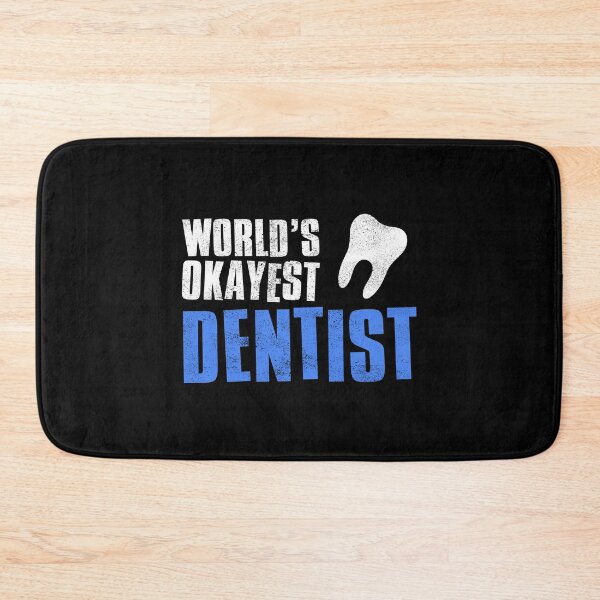 Item preview, Worlds Okayest Dentist designed and sold by FNStuff.