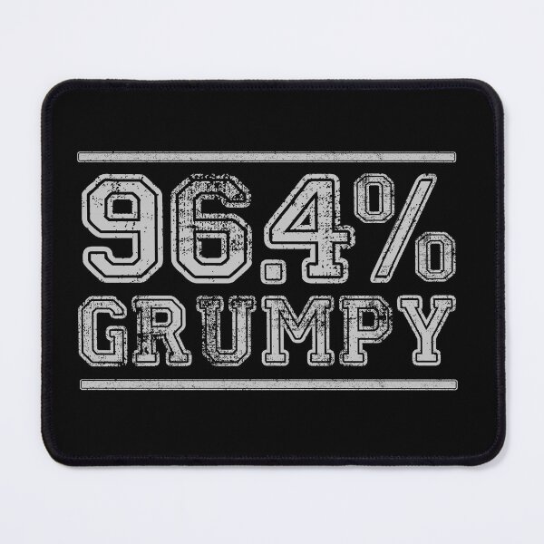 Item preview, 96.4% grumpy designed and sold by boec gear.