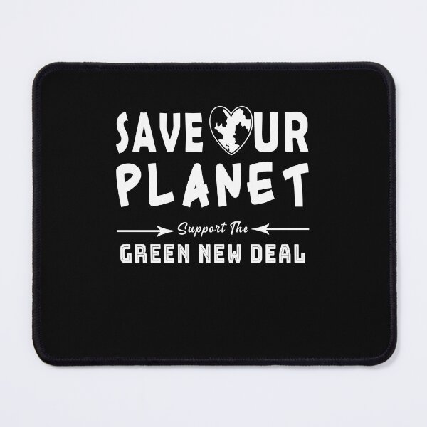 Item preview, save planet keep it green, Climate Change - Green New Deal designed and sold by Tiziza.