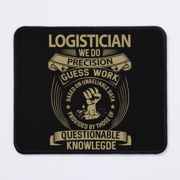 Item preview, Logistician T Shirt - We Do Precision Gift Item Tee designed and sold by averiarnol.