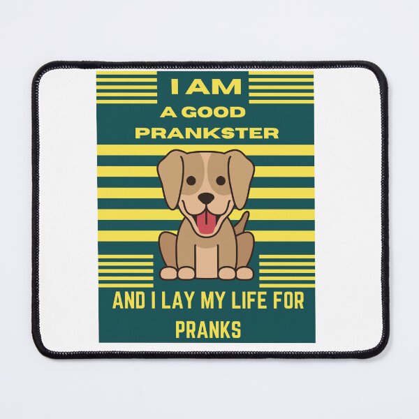 Item preview, Funny dog april fools day i am a good prankster designed and sold by Yaatra.