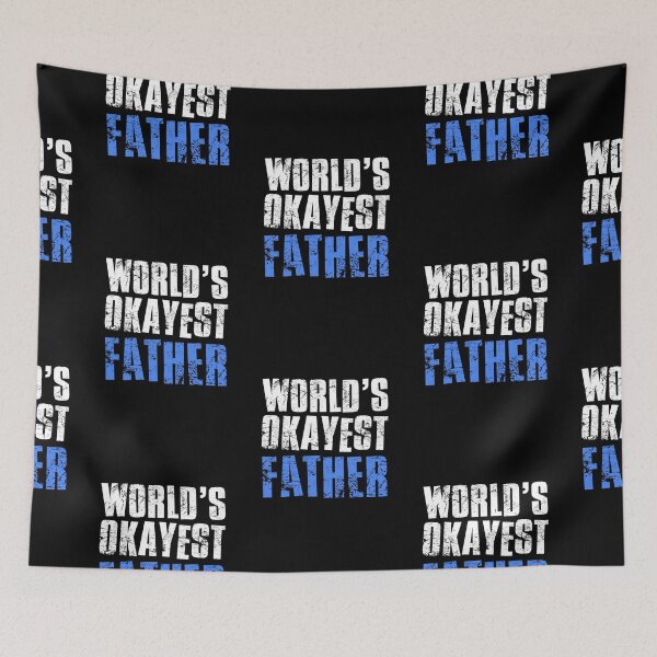 Item preview, Worlds Okayest Father, Fathers Day Gift designed and sold by FNStuff.