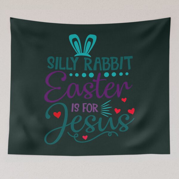 Item preview, Silly Rabbit Easter if for Jesus Easter is for Jesus     designed and sold by KnottyNatureArt.