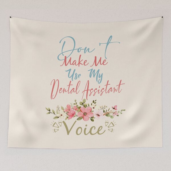 Item preview, Don't Make Me Use My Dental Assistant Voice - Funny Dental Assistant Quote Gift Idea For Men and Womens designed and sold by Mmmm3344.