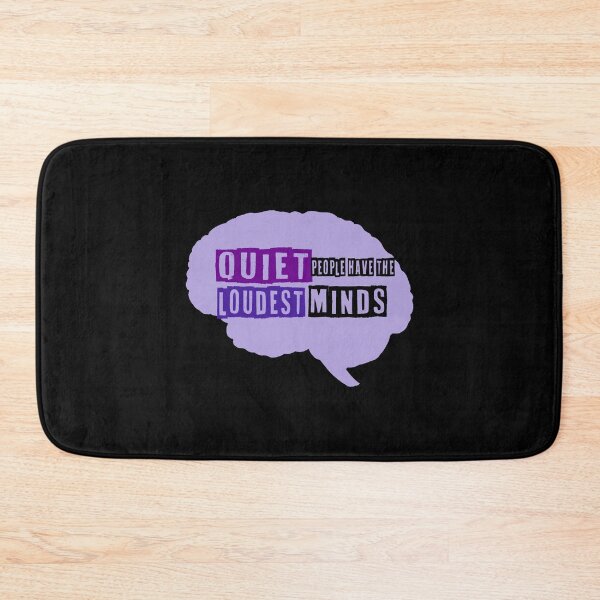 Item preview, Quiet People Have Loudest Mind designed and sold by JulyeParker.