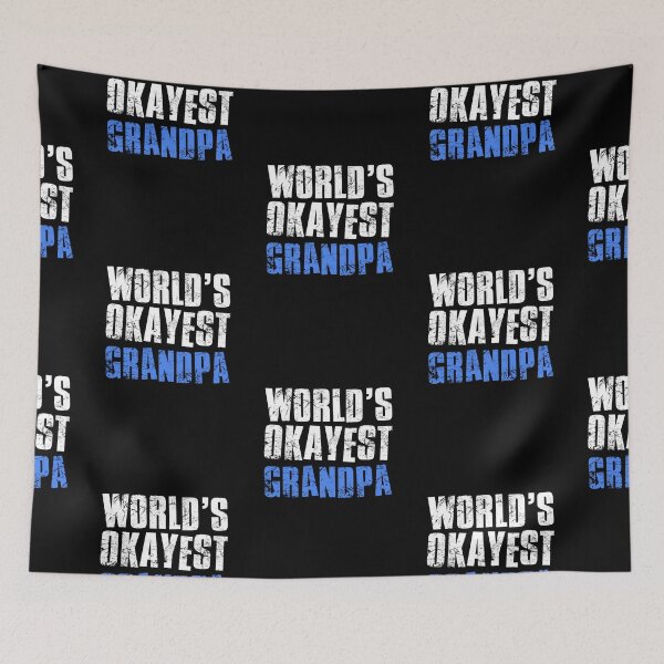 Item preview, Worlds Okayest Grandfather designed and sold by FNStuff.