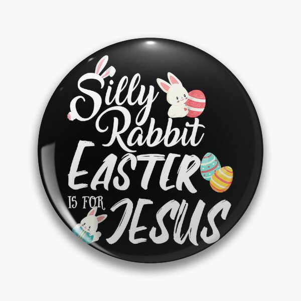Item preview, Silly Rabbit Easter is for Jesus Easter Day 2022   designed and sold by EmilyFun.