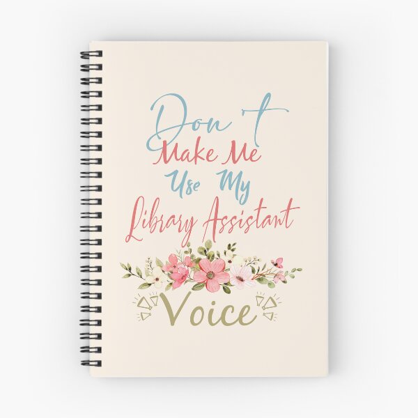 Item preview, Don't Make Me Use My Library Assistant Voice - Funny Library Assistant Quote Gift Idea For Men and Womens designed and sold by Mmmm3344.