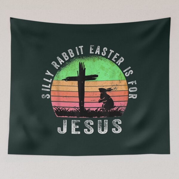 Item preview, silly rabbit easter is for jesus             designed and sold by KnottyNatureArt.