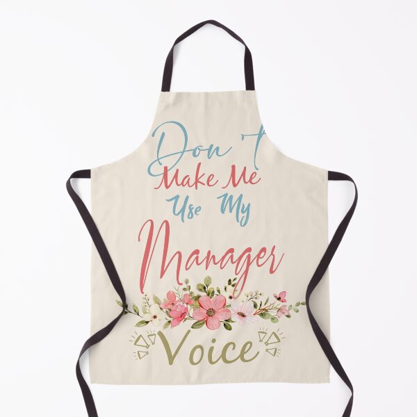 Item preview, Don't Make Me Use My Manager Voice - Funny Manager Quote Gift Idea For Men and Womens designed and sold by Mmmm3344.