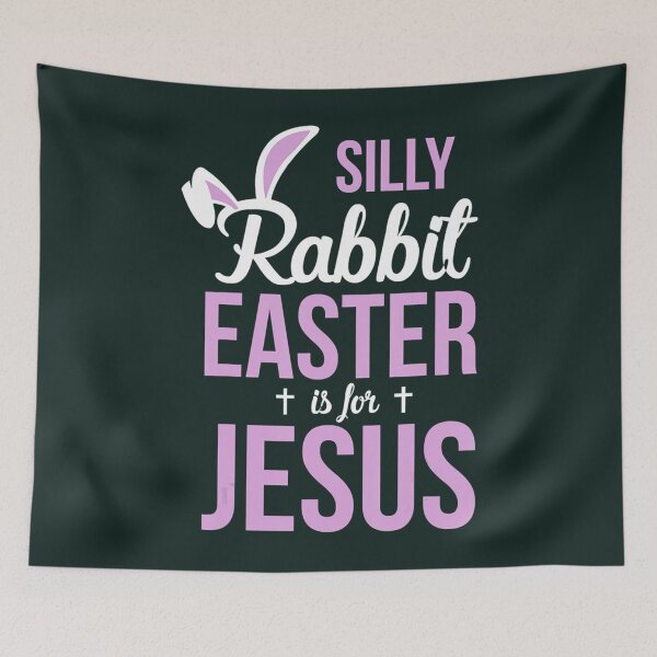 Item preview, Silly Rabbit Easter Is For Jesus   (2) designed and sold by KnottyNatureArt.