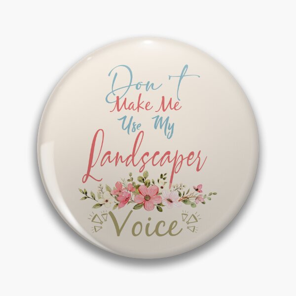 Item preview, Don't Make Me Use My Landscaper Voice - Funny Landscaper Quote Gift Idea For Men and Womens designed and sold by Mmmm3344.