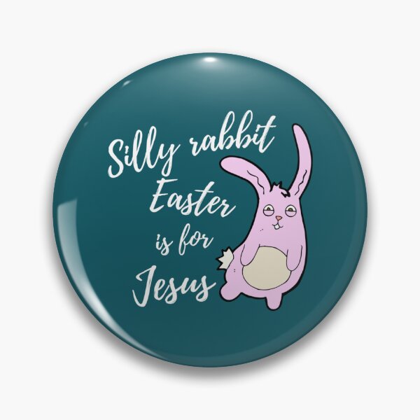 Item preview, Silly Rabbit Easter Is For Jesus   designed and sold by KnottyNatureArt.