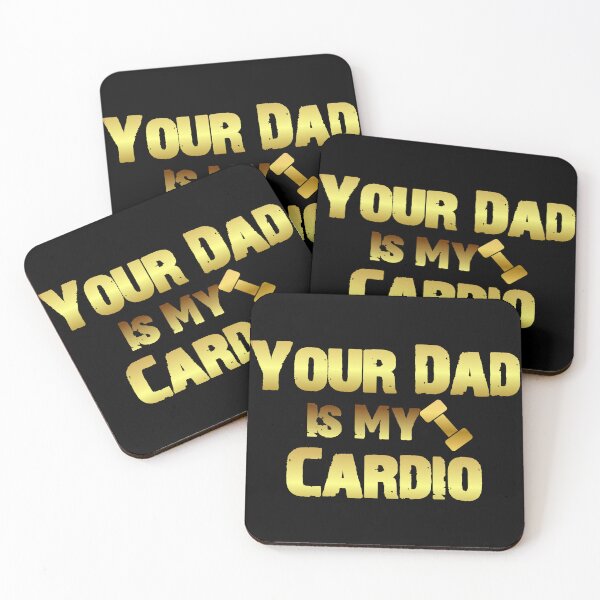 Item preview, Your Dad Is My Cardio Gym, Your Dad Is My Cardio, Gym designed and sold by Arab Fashion.