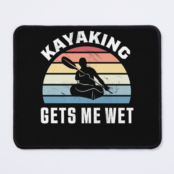 Item preview, Kayaking gets me wet Funny Kayak Christmas Birthday designed and sold by LikesConnie.