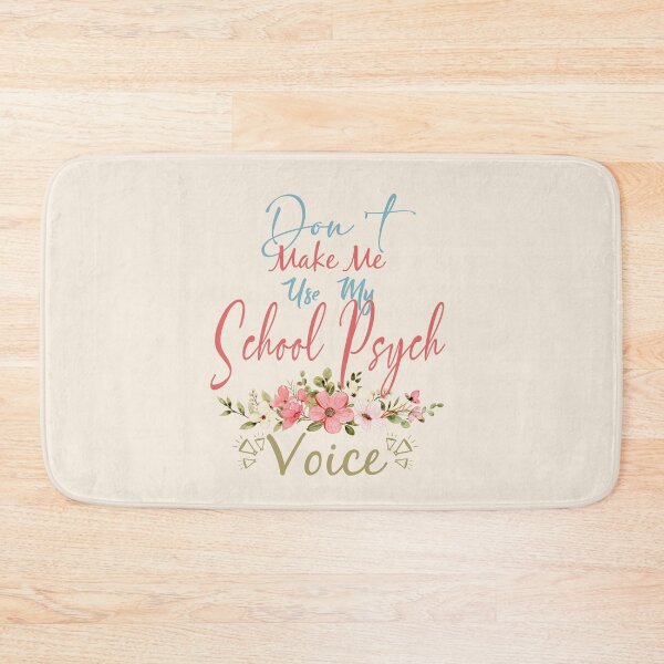 Item preview, Don't Make Me Use My School Psych Voice - Funny School Psych Quote Gift Idea For Men and Womens designed and sold by Mmmm3344.