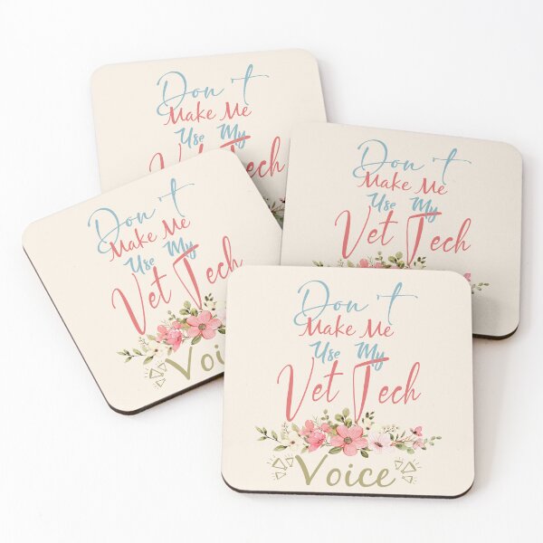 Item preview, Don't Make Me Use My Vet Tech Voice - Funny Vet Tech Quote Gift Idea For Men and Womens designed and sold by Mmmm3344.