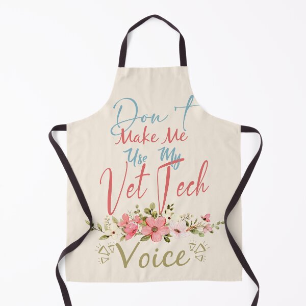 Item preview, Don't Make Me Use My Vet Tech Voice - Funny Vet Tech Quote Gift Idea For Men and Womens designed and sold by Mmmm3344.