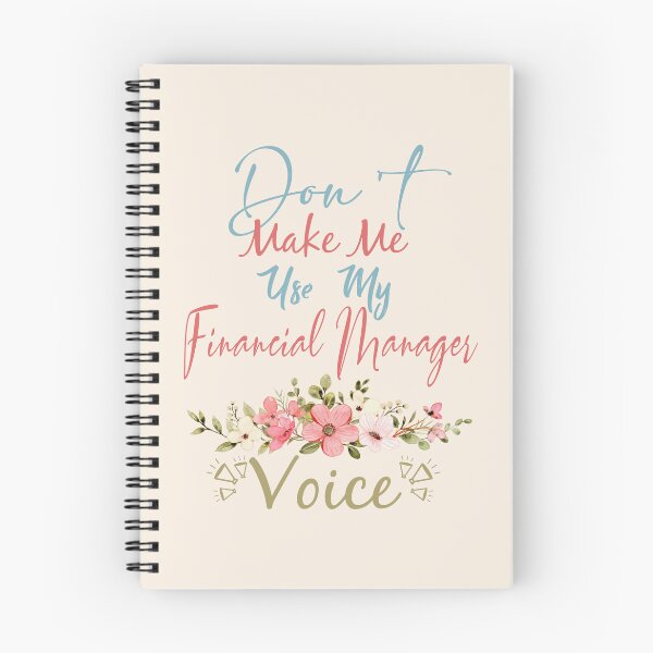 Item preview, Don't Make Me Use My Financial Manager Voice - Funny Financial Manager Quote Gift Idea For Men and Womens designed and sold by Mmmm3344.