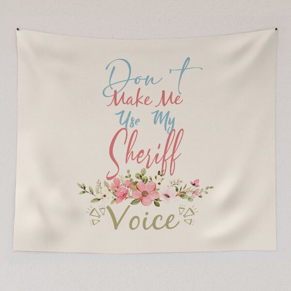Item preview, Don't Make Me Use My Sheriff Voice - Funny Sheriff Quote Gift Idea For Men and Womens designed and sold by Mmmm3344.
