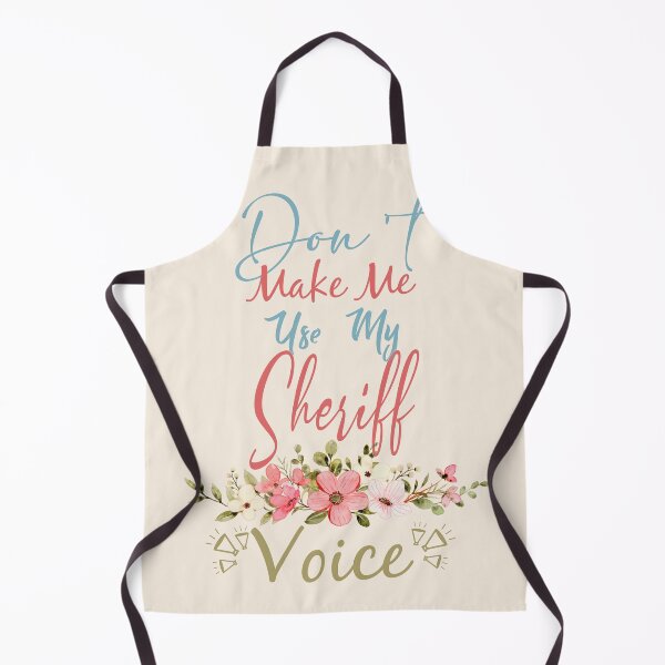 Item preview, Don't Make Me Use My Sheriff Voice - Funny Sheriff Quote Gift Idea For Men and Womens designed and sold by Mmmm3344.
